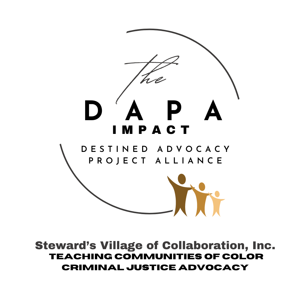 Destined Advocacy Project Alliance – The D.A.P.A. Impact